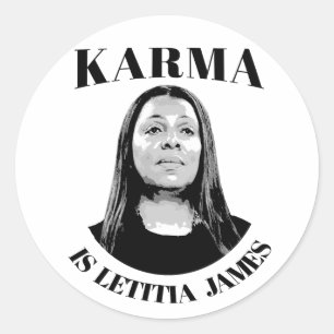 Karma ist Letitia James Runder Aufkleber