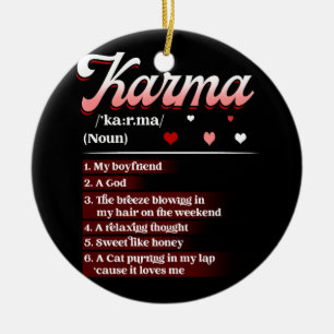 Karma ist mein Freund Karma ein Gott, der sich ent Keramik Ornament