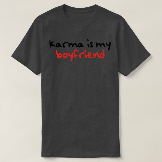 Karma ist mein Freund TShirt (Design vorne)