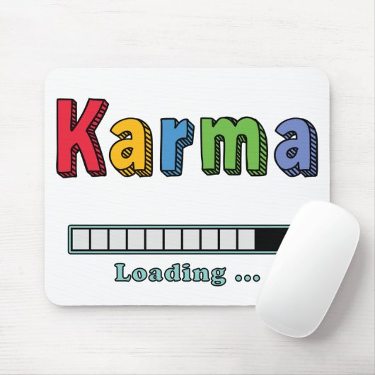 Karma Loading.. Mousepad (Mit Mouse)