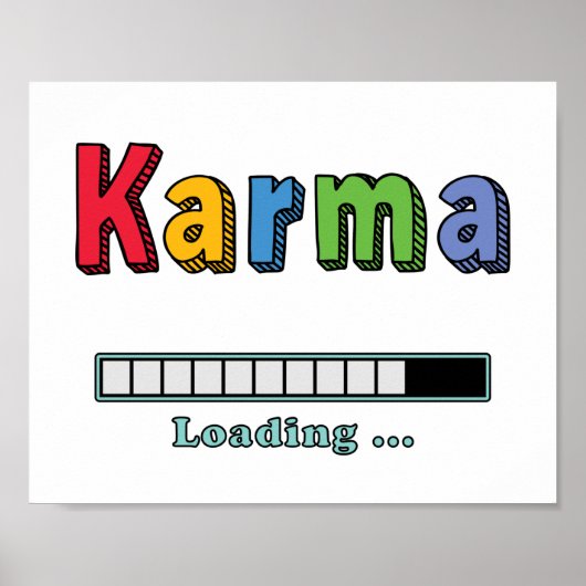 Karma Loading.. Poster (Vorne)