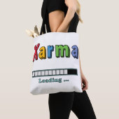 Karma Loading.. Tragetasche Tasche (Von Nahem)