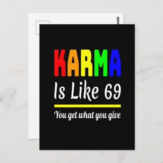 Karma Sie bekommen, was geben Funny Postkarte (Vorne/Hinten)