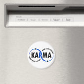Karma - Was umher geht, kommt zurück (v1) Magnet (In Situ (Geschirrspüler))