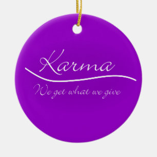 Karma - wir erhalten, was wir geben keramik ornament