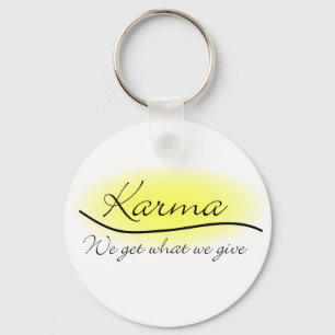 Karma - wir erhalten, was wir geben schlüsselanhänger