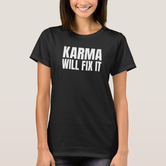 Karma wird das Motto von Life Premium umsetzen T-Shirt (Vorderseite)