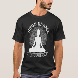 Karma Yoga Medizin für Männer Frauen T-Shirt