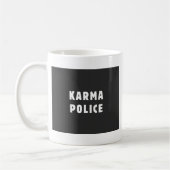 Karmapolizei Kaffeetasse (Links)