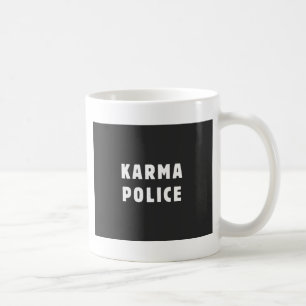 Karmapolizei Kaffeetasse