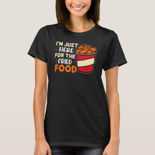 Karneval, das ich nur für die frittierte Küche hie T-Shirt