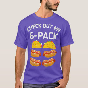 Karo aus meinem 6-pack meican tacos hot dog takus T-Shirt