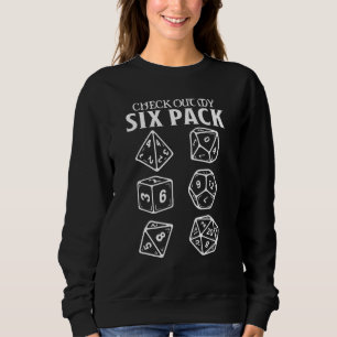 Karo aus meinem Sixpack Dice Nerdy Rpg Fantasy Gam Sweatshirt