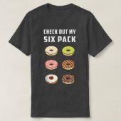 Karo aus meinem Sixpack Donut Funny Gym Workout Re T-Shirt (Design vorne)