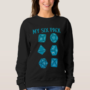 Karo aus meinem Sixpack Würfel für Drachen D20 RPG Sweatshirt