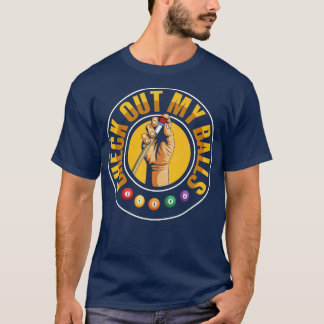Karo aus meinen Ballen für einen Billardspieler T-Shirt