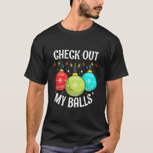 Karo aus meinen Ballen, schmutzige Witzdekoration T-Shirt