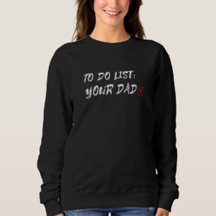 Karo Box, um Ihren Vater Sarcasm Sarcastic Hu aufz Sweatshirt
