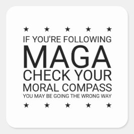 Karo dein moralischer Kompass Quadratischer Aufkleber