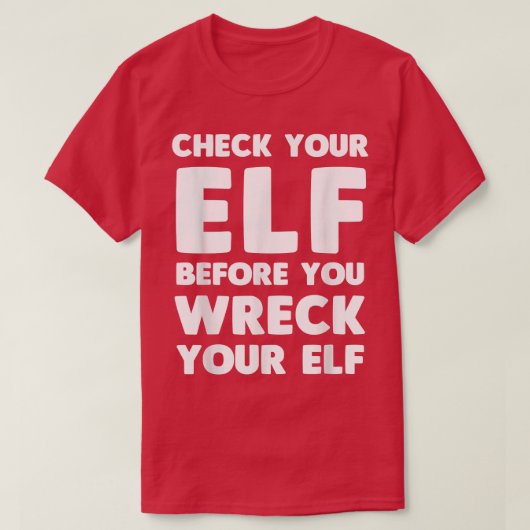 Karo deinen Elf, bevor du deinen T - Shirt verwüst (Design vorne)