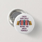 Karo deinen Schrank, bevor du dich verwischst Button (Vorne & Hinten)