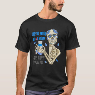 Karo Ihr Blutzuckerspiegel Erkrankungen der Haut T-Shirt