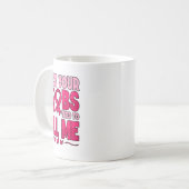 Karo Ihr Brustkrebs-Bewusstsein Kaffeetasse (Vorderseite Links)