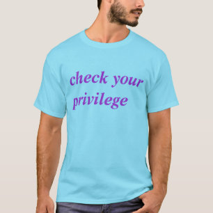 Karo Ihr Privileg T-Shirt