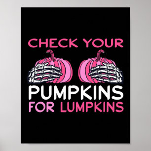 Karo Ihr Pumpkins Brustkrebs-Shirt Poster