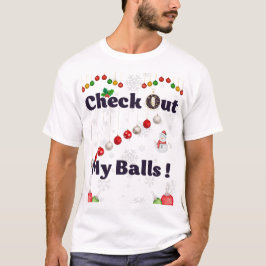 Karo in den Balls für Weihnachten - Funny Sexy 202 T-Shirt