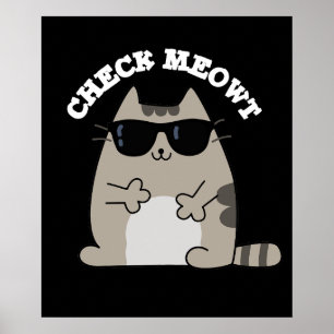 Karo Meowt Funny Cool Cat Pun Dark BG Poster