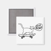 Karo Meowt! Skateboarding Chat Schwarz-weiß Magnet (Vorderseite/Rückseite)