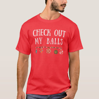 Karo Out My Balls Funny Christmas Design T-Shirt