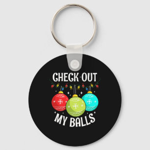 Karo Out My Balls Spaß schmutziger Weihnachtsspaß  Schlüsselanhänger