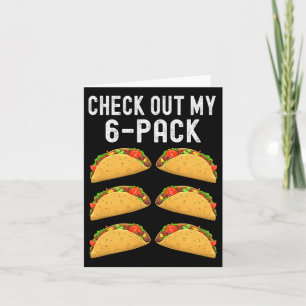 Karo Out My Six 6er Pack Taco Funny Cinco De Mayo Karte