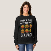 Karo Out My Six Pack Burger Cheeseburger Graphic Sweatshirt (Vorne ganz)
