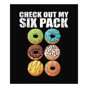 Karo Out My Six Pack Donut Shirt - Funny Gym Shir Fotodruck