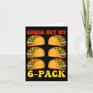 Karo Out My Six Pack Taco Groovy Cinco De Mayo Karte