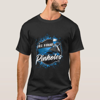 Karosseriemaler für Autodetailer Ihre Löcher T-Shirt
