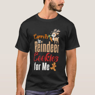 Karotten für Rentier Kekse Weihnachten Santa Xmas T-Shirt