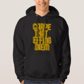 KARPE, DAS FLIESEN DIEM lustige latin Zitat Hoodie (Vorderseite)