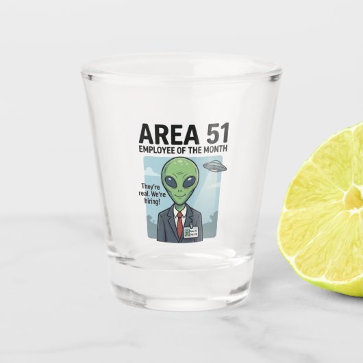 Karriereziele: Area 51 "Mitarbeiter des Monats" Schnapsglas (Vorderseite)