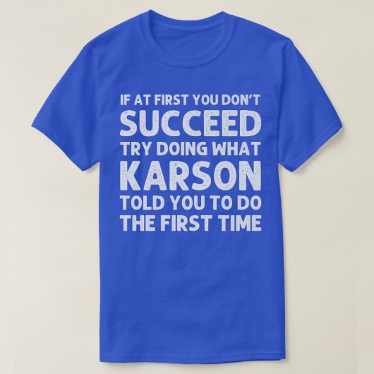 KARSON Name Personalized Birthday Funny Christmas T-Shirt (Design vorne)