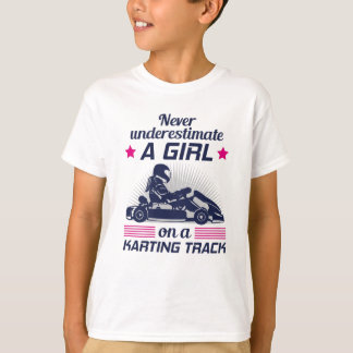 Kart Go-Kart Karting Kart Racing Girls - Geschenk T-Shirt