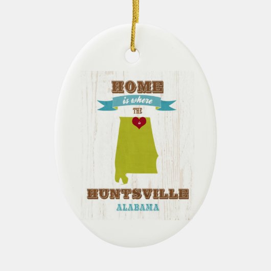 Karte Alabamas, Huntsville - Zuhause ist wo Keramik Ornament (Vorne)