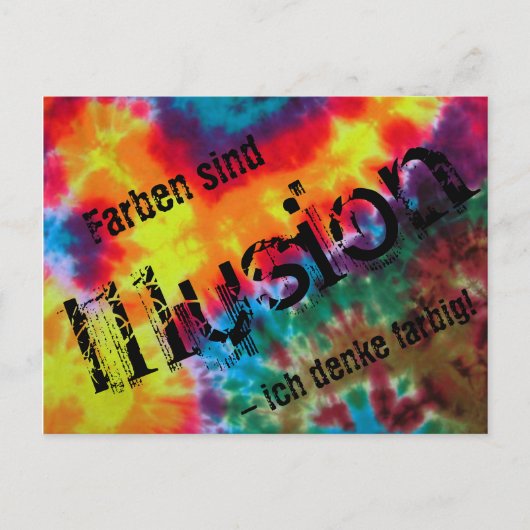 Karte "Farben sind Illusion - ich denke kaum!" (Vorderseite)