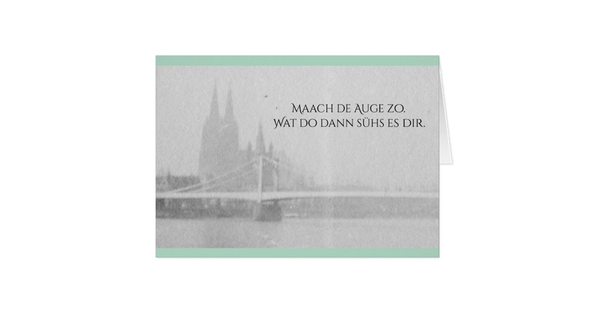 Karte Kölsch Köln Köln Kölsche Sprüche Zazzle.de