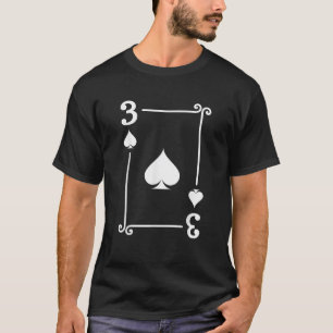 Kartenspielen Kostüm 3 Spaziergang Card Drei Karte T-Shirt