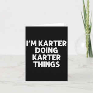 Karter Gift Doing Name Things Funny Personalisiert Karte