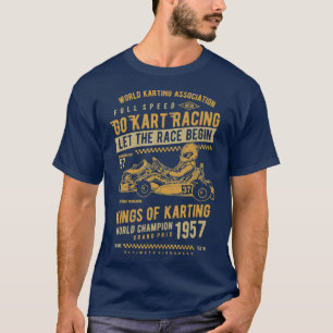 Karting Gift Race Kart Kinder Erwachsene Go Kart T-Shirt